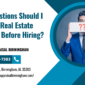 What Questions Should I Ask A Real Estate Appraiser Before Hiring?